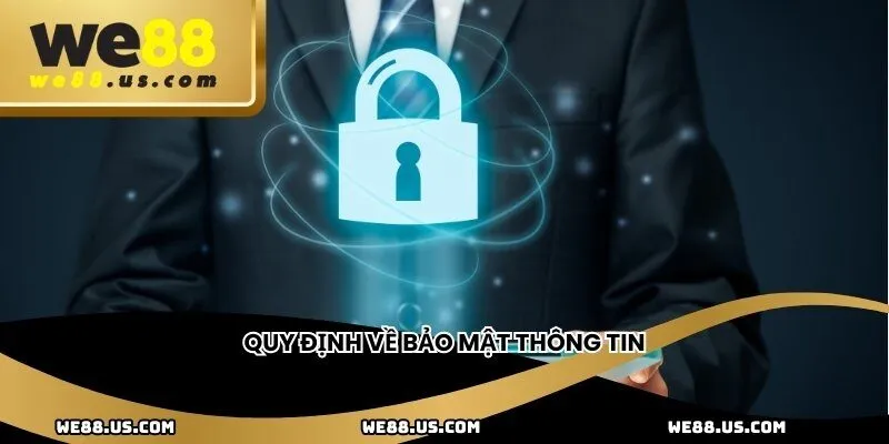 Quy định về bảo mật thông tin